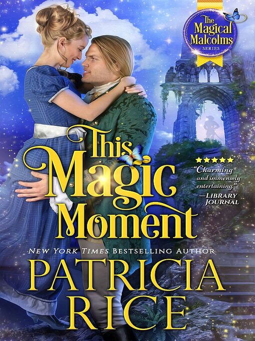 Title details for This Magic Moment by Patricia Rice - Available